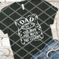 Dad the Man The Myth The Legend, Read to Press, Screen print transfers