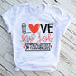 Love My Job Teacher Sublimation Transfer