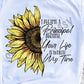 Principal Because Your Life is Worth My Time Sublimation Transfer