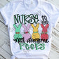 Nurse to the Most Awesome Peeps