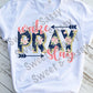 Wake Pray Slay Sublimation or DTF Transfer