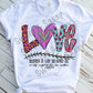 Love God So Loved Us Sublimation Transfer