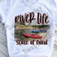 River Life State of Mind