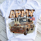 Army Mom, Daughter, Sister, Girl, Brat, Wife, Vet