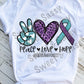 Suicide Awareness, Peace Love Hope