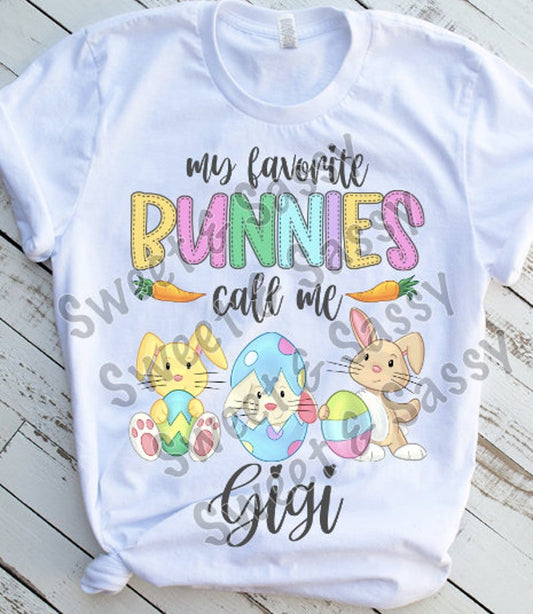 My favorite bunnies call me Gigi