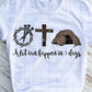 A lot can happen in 3 days, Easter Sublimation transfer